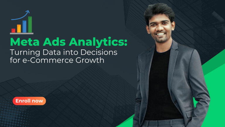 Meta Ads Analytics: Turning Data into Decisions for e-Commerce Growth